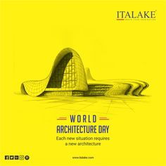 a yellow poster with the words world architecture day