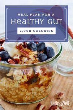 2000 Calorie Meal Plan, Easy Protein Snacks, Healthy Gut Diet, Gut Health Foods, Gut Healing Foods, Diet Water, Health Diet Plan