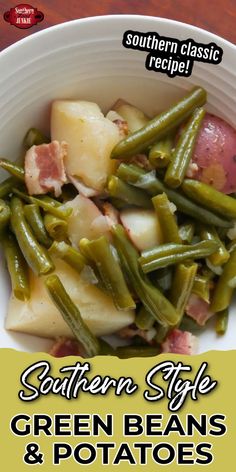 the southern style green beans and potatoes are served in a white bowl on a wooden table