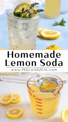 homemade lemon soda in a measuring cup with lemons around it and the words homemade lemon soda