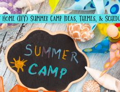 a chalkboard with the words summer camp written on it surrounded by seashells