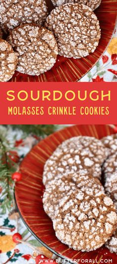 two plates with cookies on them and the words sourdough molassss crinkle cookies