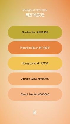 Analogous Color Palette Golden Sun #BFA935 · Pumpkin Spice #E7853F · Honeycomb #F1C454 · Apricot Glow #F4B275 · Peach Nectar #F6B685 Apricot Palette, Analogous Color, Peach Nectar, Golden Wheat, Golden Sun, Vibrant Energy, Church Wedding