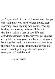 Just Tired, This Is Your Life, Be Gentle With Yourself, Together Again, All The Feels, Keep Going, Trust Yourself, Drake, Self Love