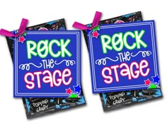 two signs that say rock the stage and rocking candy