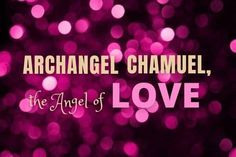 the angel of love with pink lights in the background and text that reads,'the angel