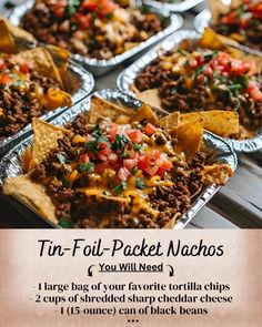 an advertisement for nachos with instructions on how to make them in tin foil