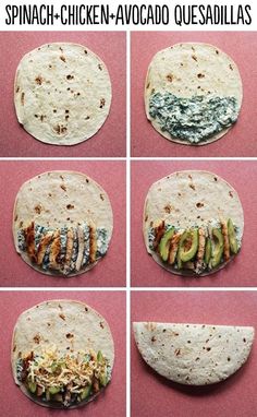 six pictures showing how to make spinach chicken - avocado quesadillas