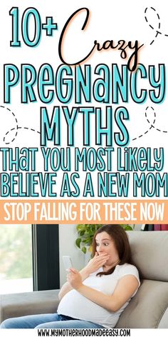 pregnant woman sitting on the couch with text overlay saying, 10 easy pregnancy myths that you