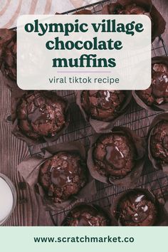 chocolate muffins on a cooling rack with the words olympic village chocolate muffins