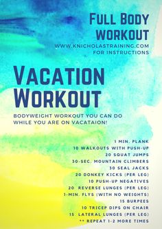 a poster with the words vacation workout written in blue, yellow and green colors on it