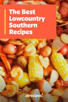 the best lowcountry southern recipes cover shows corn, potatoes and carrots