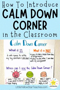 a poster with the words how to introduce calm down in the classroom written on it