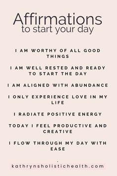 the affirmations to start your day