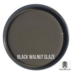 the black walnut glaze is shown in front of a white background with an inscription on it