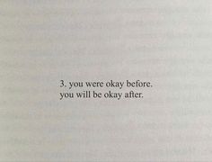 an open book with the words 3, you were okay before you will be okay after