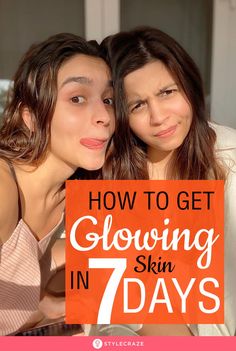 Get Glowing Skin Naturally, Glowing Skin Naturally, Remedies For Glowing Skin, Skin Diet, Get Glowing Skin, Ootd Instagram, Natural Glowing Skin, Skin Remedies