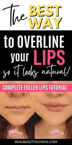 How to Overline Lips to get NATURAL-looking Fuller, Juicy Lips - Real Beauty School How To Overdraw Your Lips, Fuller Lips Makeup Tutorials, How To Overline Your Lips Tutorial, How To Make Lips Bigger, How To Line Lips To Look Bigger, How To Make Lips Look Bigger, Overlined Lips Tutorial, How To Overline Your Lips, Make Lips Look Bigger