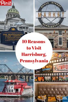 there are many different pictures with the words 10 reasons to visit harrisonburg, pennsylvania