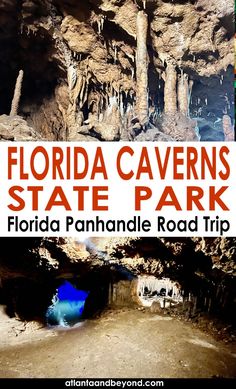 the florida cavern state park with text overlaying it