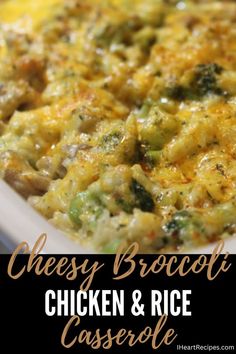 cheesy broccoli, chicken and rice casserole in a white dish