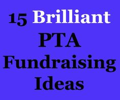 the words brilliant pta fundraisering ideas on a purple background with black and white lettering