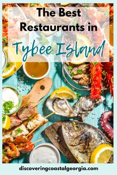 the best restaurants in type island with text overlay that reads, the best restaurants in type island