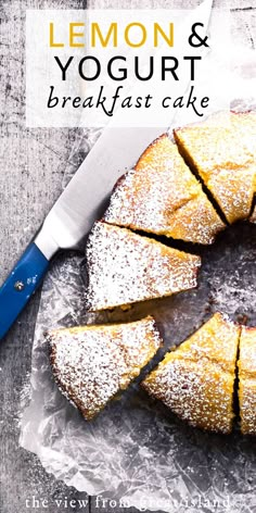 a lemon and yogurt breakfast cake with powdered sugar