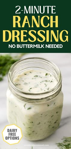 Homemade ranch dressing in a mason jar with text that reads homemade ranch dressing without buttermilk 2-minute recipe no dairy needed Quick Ranch Dressing, Buttermilk Ranch Dressing Recipe, Hidden Valley Ranch Dressing, Buttermilk Ranch Dressing, Dill Dressing, Dip Easy, Buttermilk Ranch