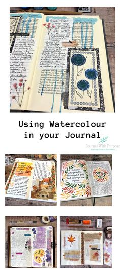 an open book with the words using watercolor in your journal on it and pictures of flowers