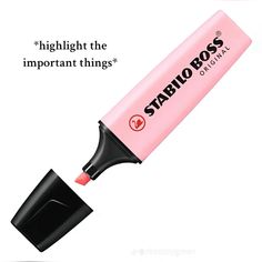 a pink tube with black tips and the words, highlight the important things