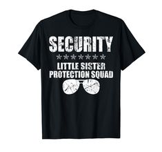 PRICES MAY VARY. Security Little Sister Protection Squad Big Brother Siblings - Perfect for sister. This is a great design for Valentine's Day, Birthday, Christmas, Wedding, and any Special Occasion. It’s a perfect birthday present for dad, big brother, big sister. Who love a little sister and shows how much you love her. You can wear this amazing birthday squad outfit for Birthday, parent, family day. Lightweight, Classic fit, Double-needle sleeve and bottom hem Protective Brother, Birthday Present For Dad, Outfit For Birthday, Birthday Presents For Dad, Big Brother Big Sister, Squad Outfits, Present For Dad, Brother Shirts, Presents For Dad