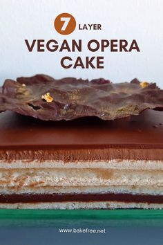 Making a gluten free and vegan opera cake may sound daunting, but actually, it's not. Understanding how to replace gluten, dairy, and eggs is the key to achieving the same result as the classic recipe. Dairy Free Heavy Cream, Opera Cake, Elaborate Cakes, Vegan White Chocolate, Chocolate Garnishes