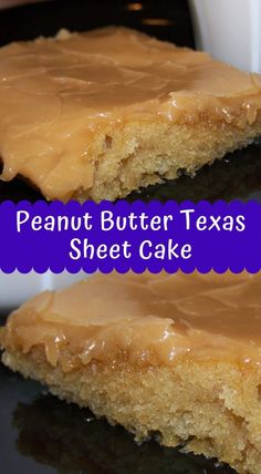 two pieces of peanut butter texas sheet cake on a black surface with the words, peanut butter texas sheet cake