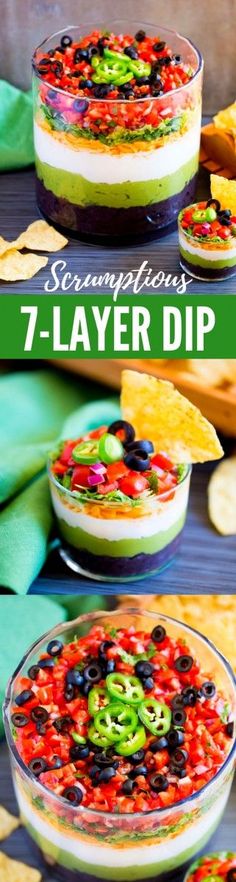 the seven layer dip recipe is ready to be eaten with tortilla chips and guacamole