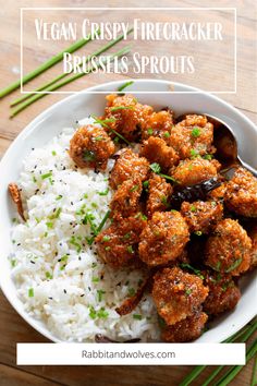 vegan crispy firecracker brussel sprouts with white rice in a bowl