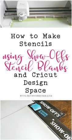 how to make stencils using show - offs and cricut design space