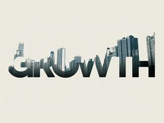 the word growth is written in black and white with skyscrapers behind it on a gray background