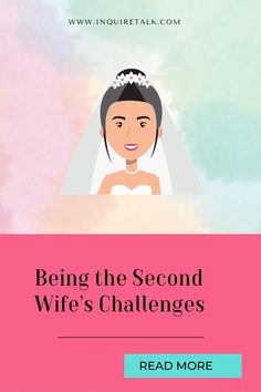 Being the Second Wife’s Challenges Second Wife Quotes, Step Mom, After Divorce, Wife Life, New Wife, Knowing Your Worth