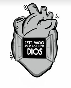 an image of a heart with the words est vaco solo lo llana dios