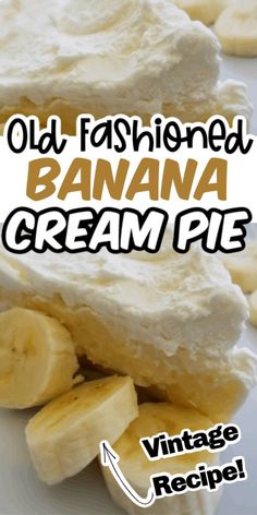 old fashioned banana cream pie recipe with text overlay