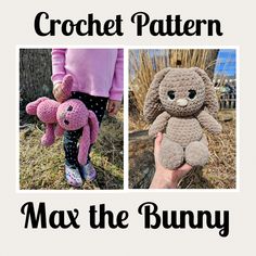 crochet pattern max the bunny for children's stuffed animals, includes two pictures