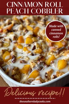 cinnamon roll peach cobbler recipe with caramel cinnamon rolls