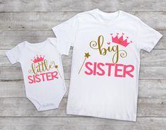 two shirts with the words little sister and big sister printed on them