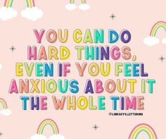 Do Hard Things, Positive Self Affirmations, Happy Words, Happy Thoughts, Pretty Words, Positive Thoughts, Daily Quotes, Great Quotes