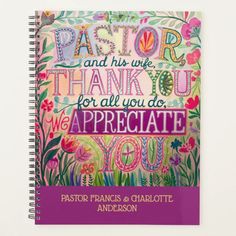 a spiral notebook with the words pastor and his wife thank you for all you do