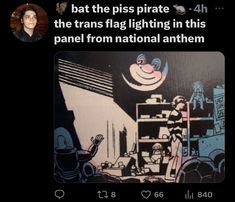 an image of a cartoon character in the dark with caption that reads, bat the piss pirate and the trans flag lighting in this panel from national anthemm