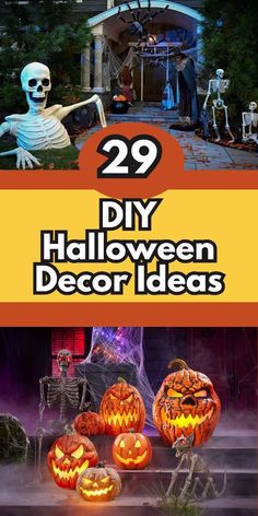 halloween decorations with the words 29 diy halloween decor ideas