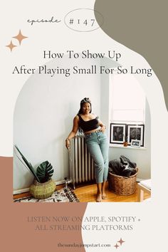 Episode No. 147 How To Show Up After Playing Small For So Long — The Sunday Jumpstart Aloe Vera Gel