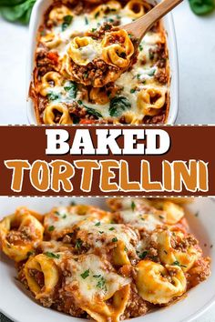 baked tortellini in a casserole dish with meat and cheese on top